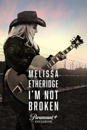 Melissa Etheridge: I'm Not Broken (2024) poster