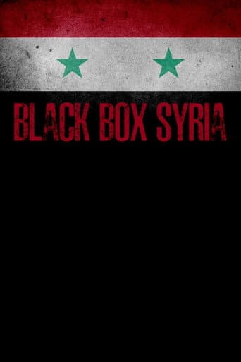 Black Box Syria: The Dirty War (2020) poster