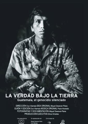 La verdad bajo la tierra Guatemala, el genocidio silenciado (2014) poster