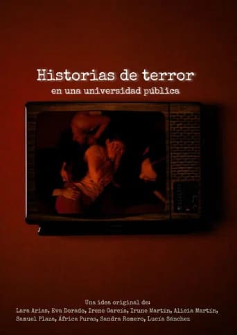 Historias de Terror en una Universidad Pública (2024) poster