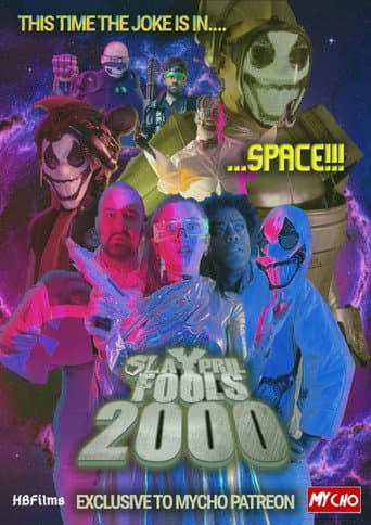 Slaypril Fools: 2000 (2025) poster