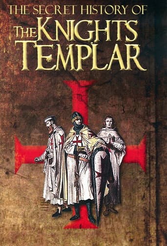 The Secret Story Of The Knights Templar (2021) poster