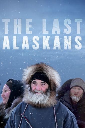 The Last Alaskans (2015) poster