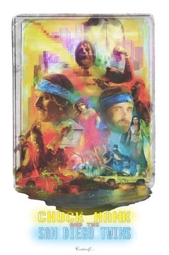 Chuck Hank and the San Diego Twins poster