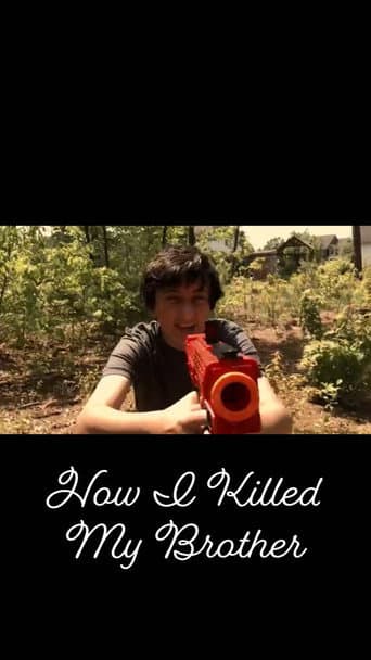 How I Killed My Brother (2017) poster