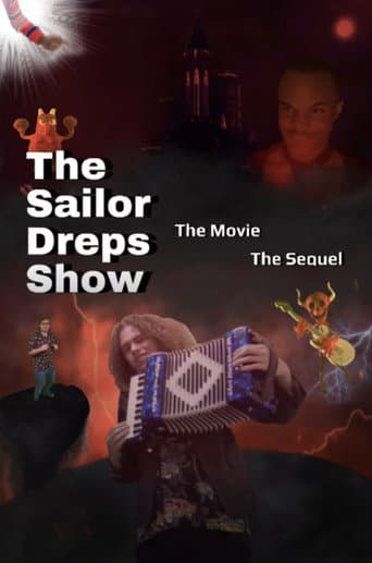 The Sailor Dreps Show The Movie The Sequel (2023) poster