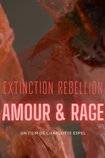 Extinction Rebellion, amour & rage (2025) poster