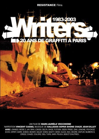 Writers : 1983-2003, 20 ans de graffiti à Paris (2004) poster
