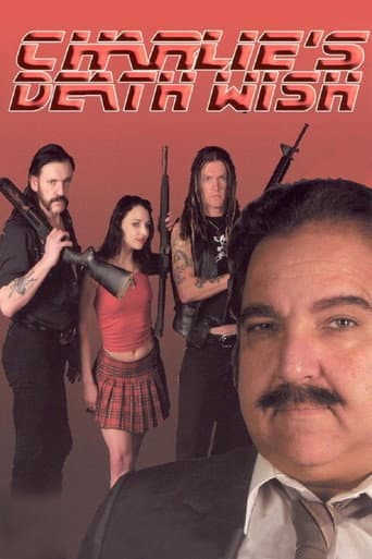 Charlie's Death Wish (2005) poster