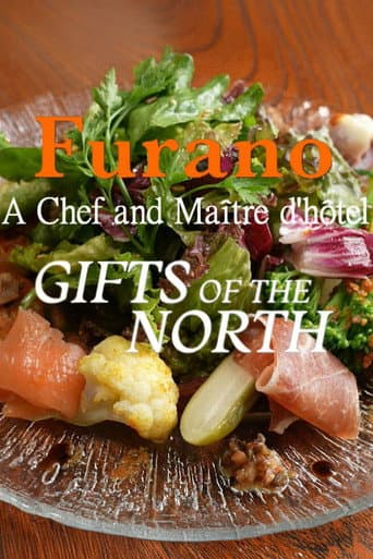 Gifts of the North: Furano A Chef and Maître d'hôtel (2022) poster