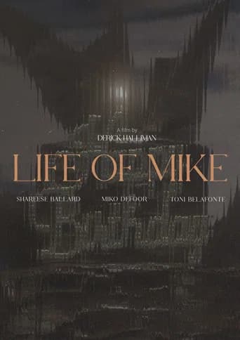 Life of Mike (2025) poster