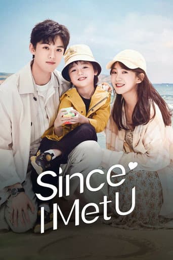 Since I Met U (2022) poster