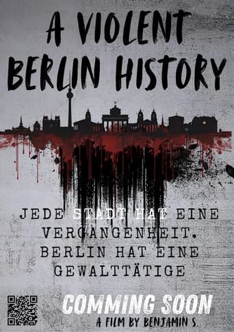 A Violent Berlin History poster