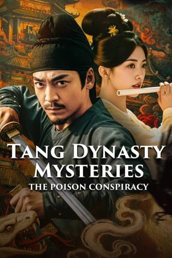 Tang Dynasty  Mysteries: The Poison Conspiracy (2025) poster
