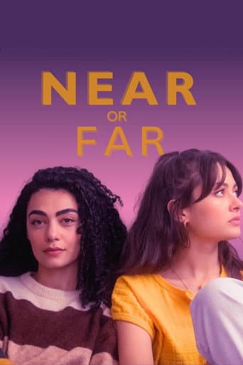 Near or Far (2024) poster
