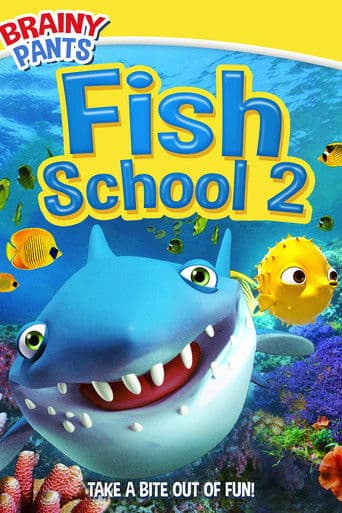 Fish School 2 (2020) poster