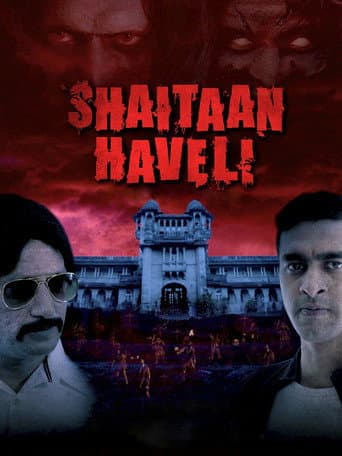 Shaitaan Haveli (2018) poster