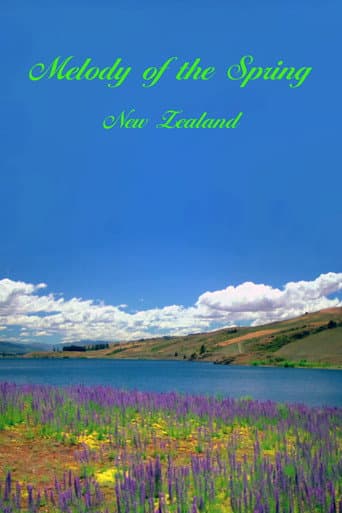 Melody of the Spring - New Zealand (2009) poster