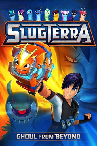 Slugterra: Ghoul from Beyond (2014) poster