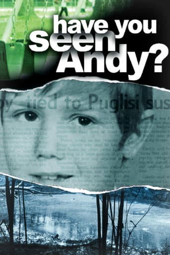 Have You Seen Andy? (2003) poster