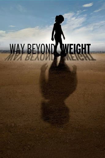 Way Beyond Weight (2012) poster