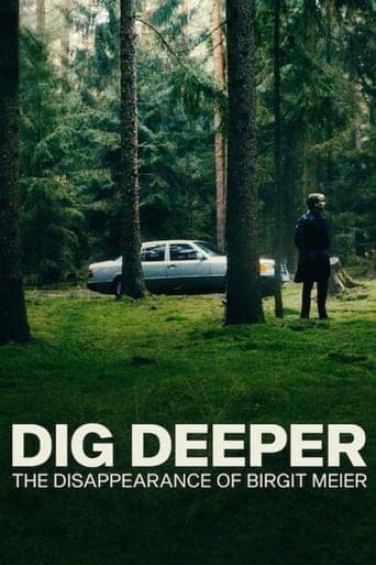 Dig Deeper: The Disappearance of Birgit Meier (2021) poster