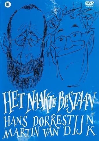 Hans Dorrestijn & Martin van Dijk: Het naakte bestaan (2005) poster