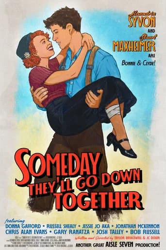 Someday They'll Go Down Together (2026) poster