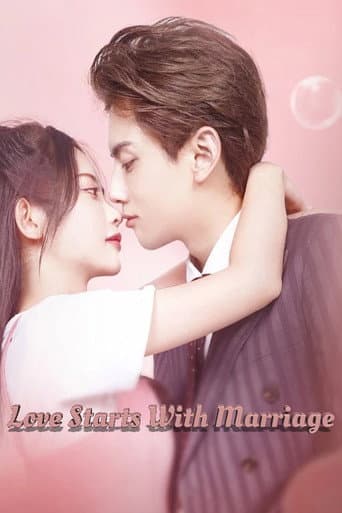 Love Starts With Marriage (2022) poster