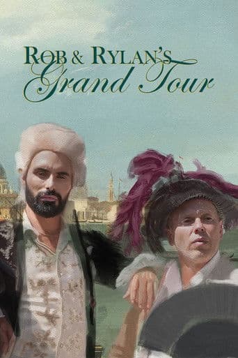 Rob and Rylan's Grand Tour (2024) poster