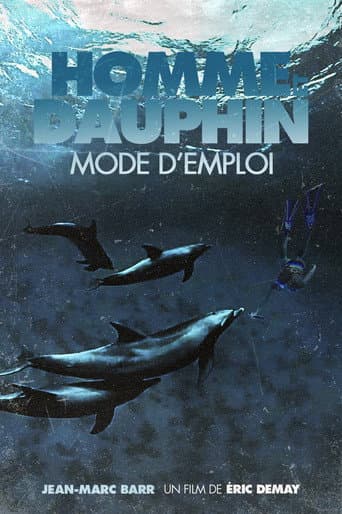 Homme et Dauphin : Mode d’emploi (1997) poster