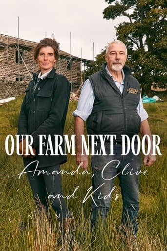 Our Farm Next Door: Amanda, Clive and Kids (2024) poster