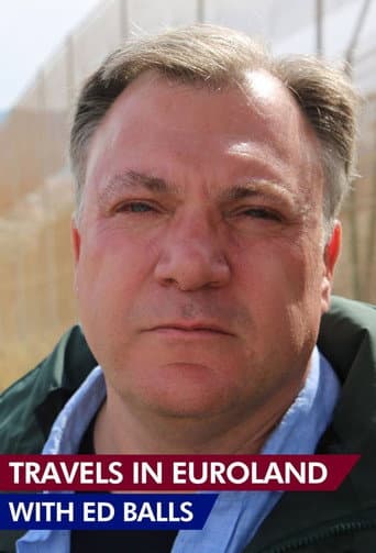 Travels in Euroland With Ed Balls (2020) poster