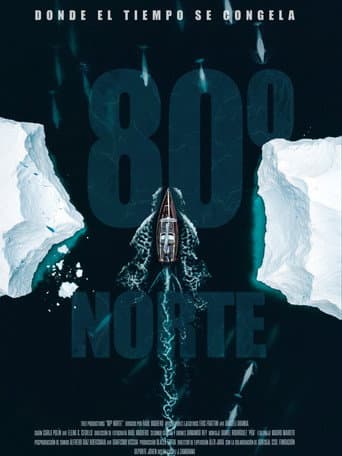 80º Norte, donde el tiempo se congela (2026) poster