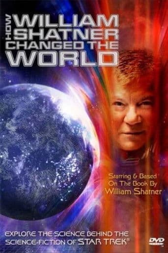 How William Shatner Changed the World (2005) poster