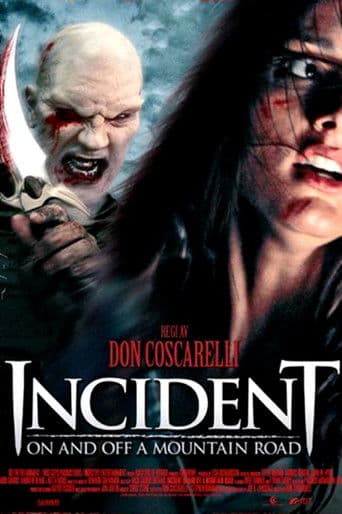 Incident On and Off a Mountain Road (2005) poster