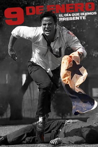 9 de Enero: El día que dijimos presente (2014) poster