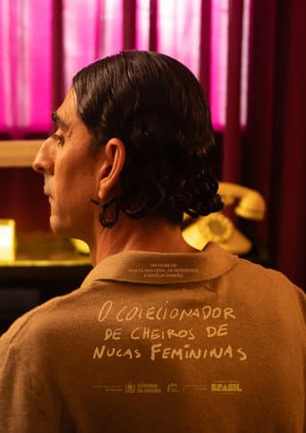 O Colecionador de Cheiros de Nucas Femininas (2024) poster