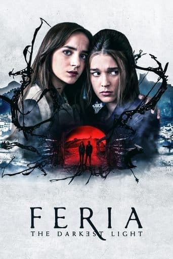 Feria: The Darkest Light (2022) poster