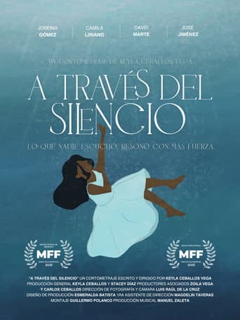 Through the Silence. (2025) poster