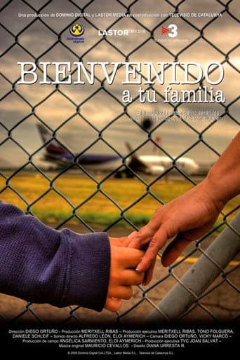Bienvenido a tu Familia (2009) poster