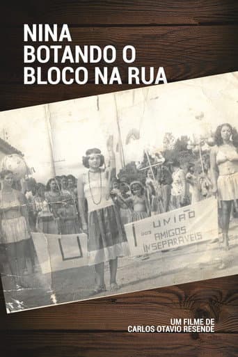 Nina - Botando o Bloco a Rua (2019) poster