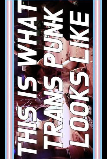 THIS IS WHAT TRANS PUNK LOOKS LIKE (2024) poster