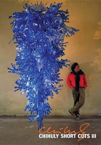 Chihuly Short Cuts III (2014) poster