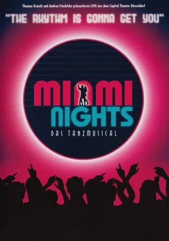 Miami Nights - Das Tanzmusical (2003) poster