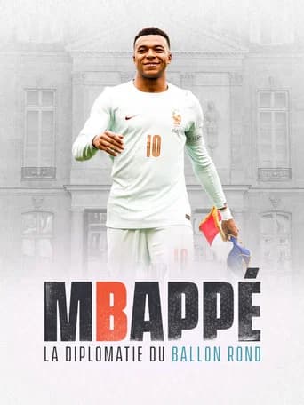Mbappé, la diplomatie du ballon rond (2026) poster