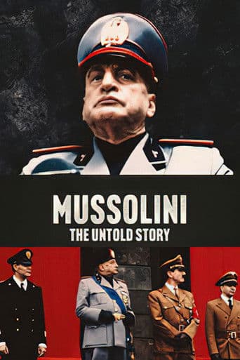 Mussolini: The Untold Story (1985) poster