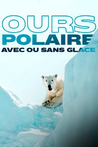 Face to Face with the Polar Bear (2005) poster