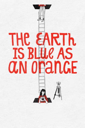 The Earth Is Blue as an Orange (2020) poster