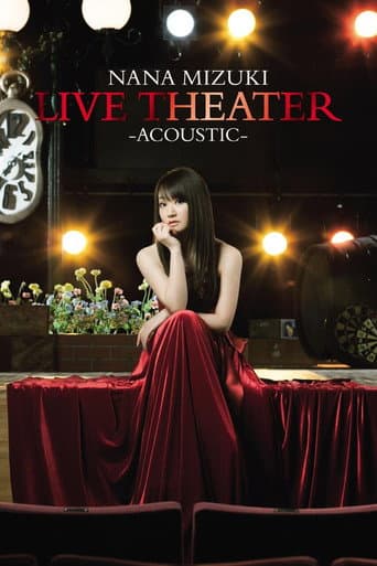 NANA MIZUKI LIVE THEATER -ACOUSTIC- (2015) poster